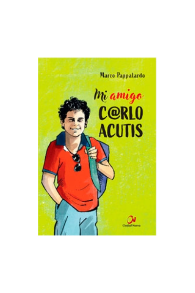 Mi amigo Carlo acutis